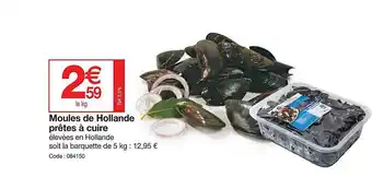Promocash Moules de hollande prêtes à cuire offre
