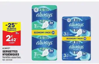 ALDI Always serviettes hygiéniques -25% de remise immédiate offre