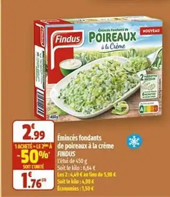 Coccinelle Supermarché Émincés fondants de poireaux à la crème findus offre
