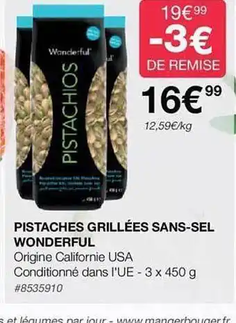 Costco Pistaches grillées sans-sel wonderful offre