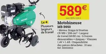Espace emeraude Motobineuse mb b950 offre