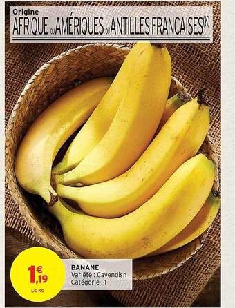 Intermarché Express Banane offre