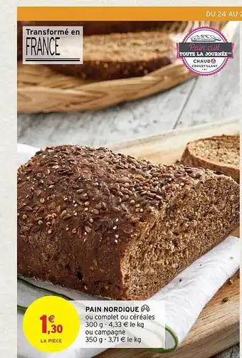 Intermarché Express Pain nordique offre