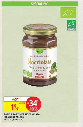 Intermarché Express Pâte à tartiner nocciolata rigoni di asiago offre