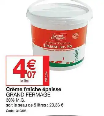 Promocash Crème fraîche épaisse grand fermage offre