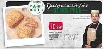 Match Produit élaboré : cordon bleu de volaille offre
