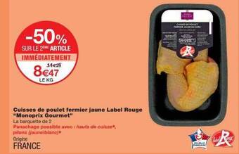 Monoprix Cuisses de poulet fermier jaune label rouge offre
