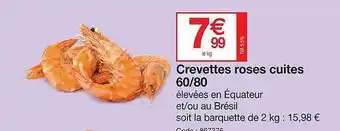Promocash Crevettes roses cuites 60-80 offre