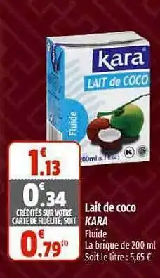 Coccinelle Express Lait de coco kara offre