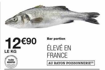 Monoprix Bar portion offre