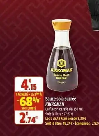 Coccinelle Supermarché Sauce soja sucrée kikkoman offre