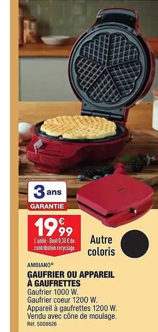 ALDI Ambiano gaufrier ou appareil à gaufrettes offre