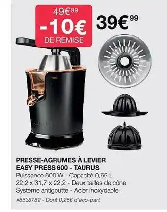 Presse-agrumes à levier easy press 600 - taurus