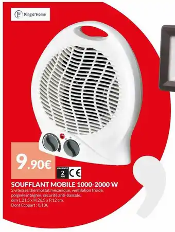 Les Briconautes Soufflant mobile 1000-2000w king d'home offre