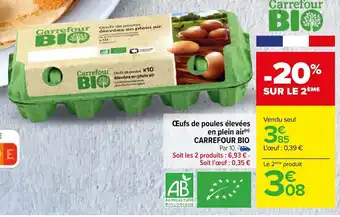 Carrefour Œufs de poules élevées en plein air Carrefour Bio offre