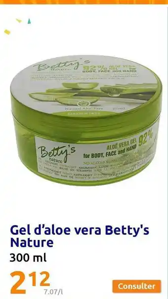 Action Gel d'aloe vera betty's nature offre