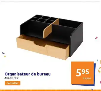 Action Organisateur de bureau offre