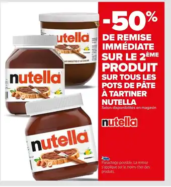 Carrefour Pots de Pâte à Tartiner Nutella offre