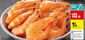 Carrefour Crevettes Rose Cuite ASC offre
