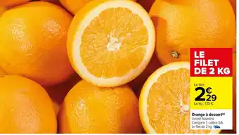 Carrefour Orange à Dessert offre