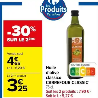 Carrefour Huile d'Olive Classico Carrefour Classic offre