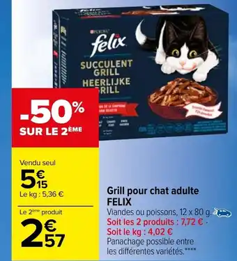Carrefour Grill Pour Chat Adulte Felix offre
