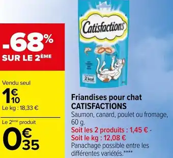 Carrefour Friandises Pour Chat Catisfactions offre