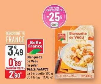 G20 Blanquette de veau riz pilaf belle france offre