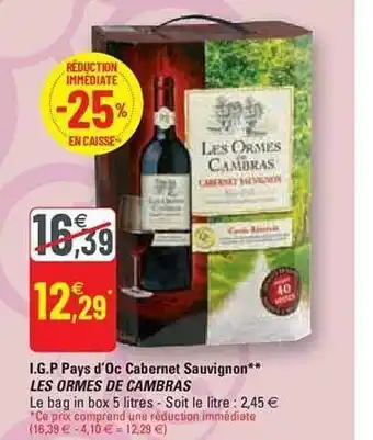 G20 I.g.p. pays d'oc cabernet sauvignon les ormes de cambras offre