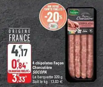 G20 4 chipolatas façon charcutière socopa offre