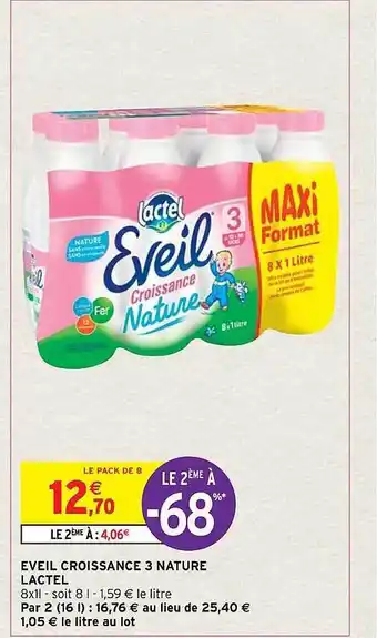 Intermarché Hyper Éveil croissance 3 nature lactel offre