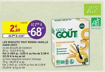 Intermarché Hyper Les biscuits tout ronds vanille good goût offre