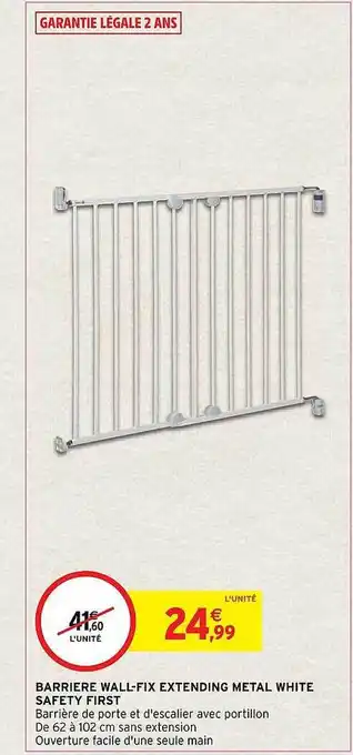 Intermarché Hyper Barrière wall-fix extending metal white safety first offre