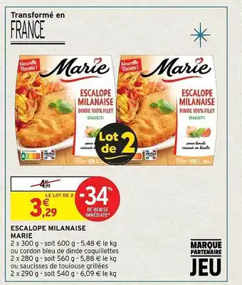 Intermarché Hyper Escalope milanaise marie offre
