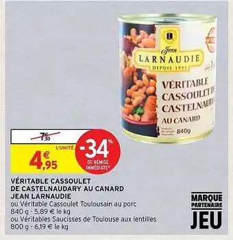 Intermarché Hyper Véritable cassoulet de castelnaudary au canard jean larnaudie offre