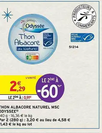 Intermarché Hyper Thon albacore naturel msc odyssée offre
