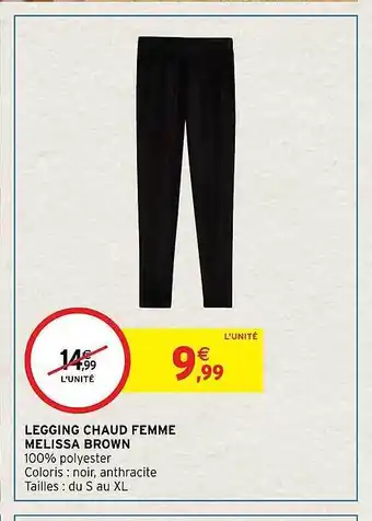 Intermarché Hyper Legging chaud femme melissa brown offre