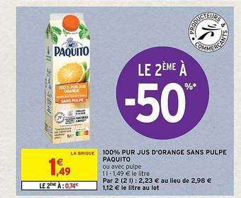 Intermarché Hyper 100% pur jus d'orange sans pulpe paquito offre