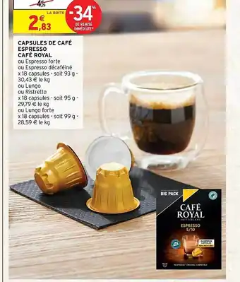 Intermarché Hyper Capsules de café espresso café royal offre