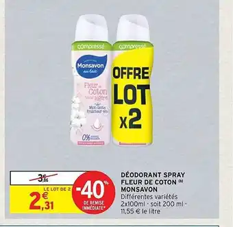 Intermarché Hyper Déodorant spray fleur de coton monsavon offre