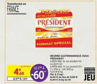 Intermarché Hyper Beurre gastronomique doux président offre
