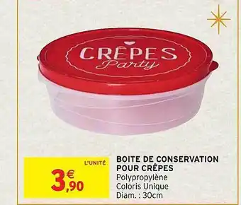 Intermarché Hyper Boîte de conservation pour crêpes offre