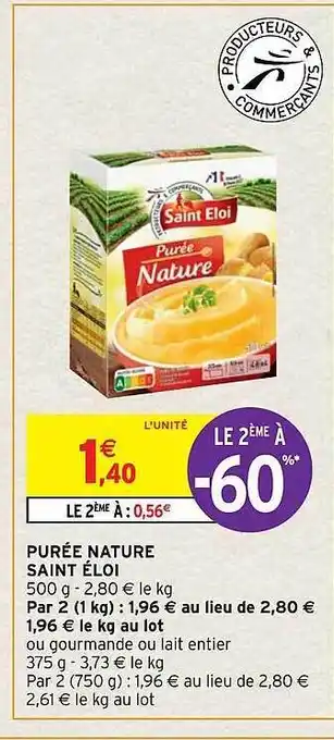Intermarché Hyper Purée nature saint éloi offre