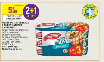 Intermarché Hyper Filets de maquereaux grillés natures saupiquet offre