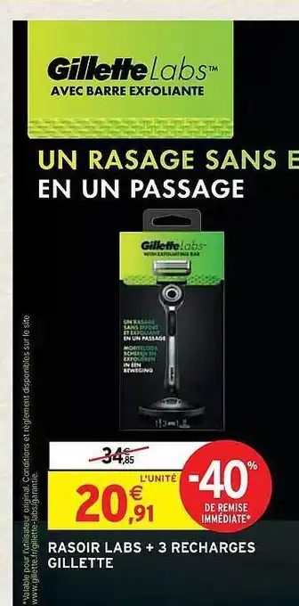Intermarché Hyper Rasoir labs + 3 recharges gillette offre