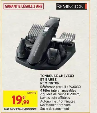 Intermarché Hyper Tondeuse cheveux et barbe remington offre