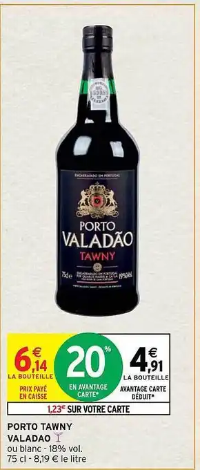 Intermarché Hyper Porto tawny valadao offre