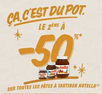 Intermarché Hyper Les pâtes à tartiner nutella offre