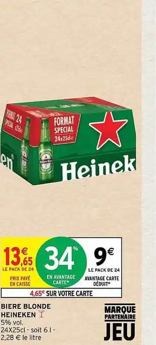 Intermarché Hyper Bière blonde heineken offre