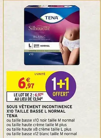 Intermarché Hyper Sous vêtement incontinence x10 taille basse l normal tena offre